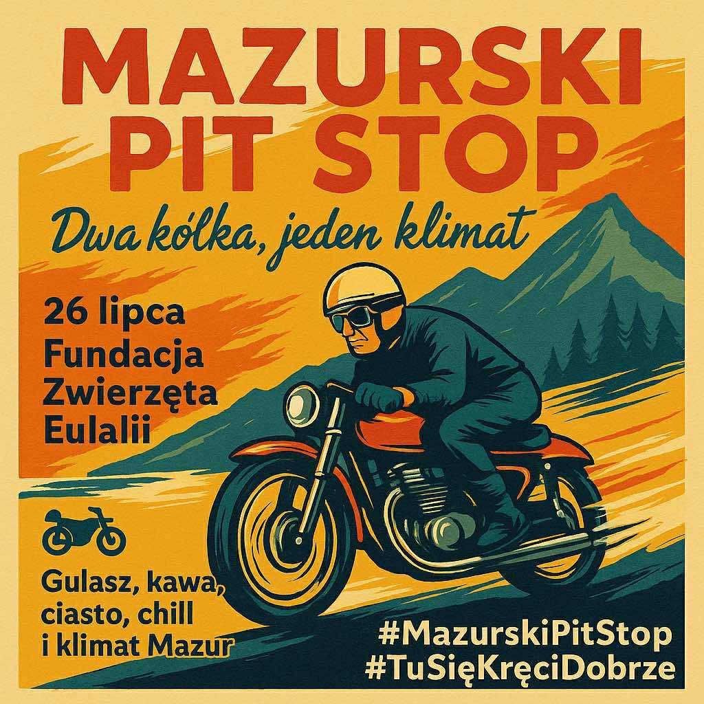 Plakat zapraszający w sobotę 26 lipca 2025 r. do miejscowości Zyzdrojowa Wola w gminie Piecki na Mazurski Pit Stop – Dwa kółka, jeden klimat. Tu się kręci dobrze! Zyzdrojowa Wola 2025. 