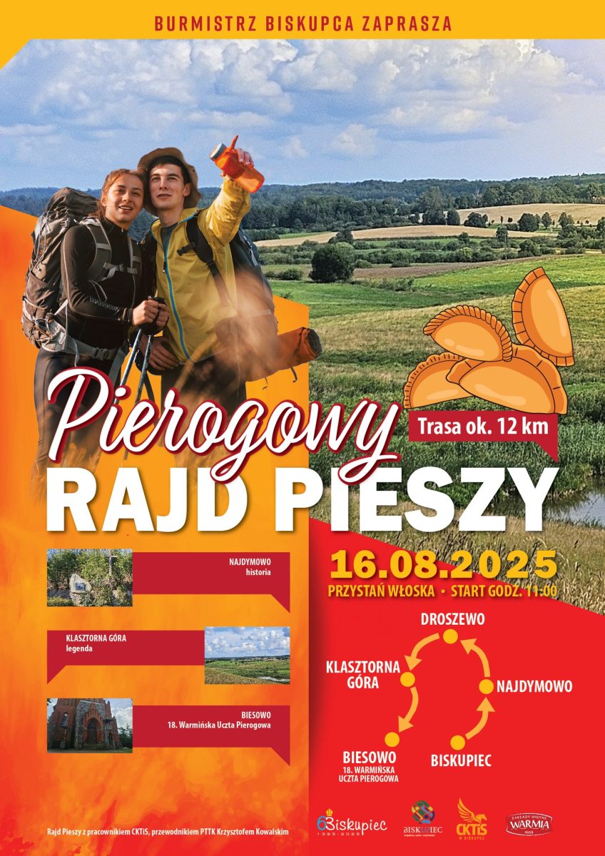 Plakat zapraszający w sobotę 16 sierpnia 2025 r. do Biskupca na Pierogowy Rajd Pieszy Biskupiec 2025. 