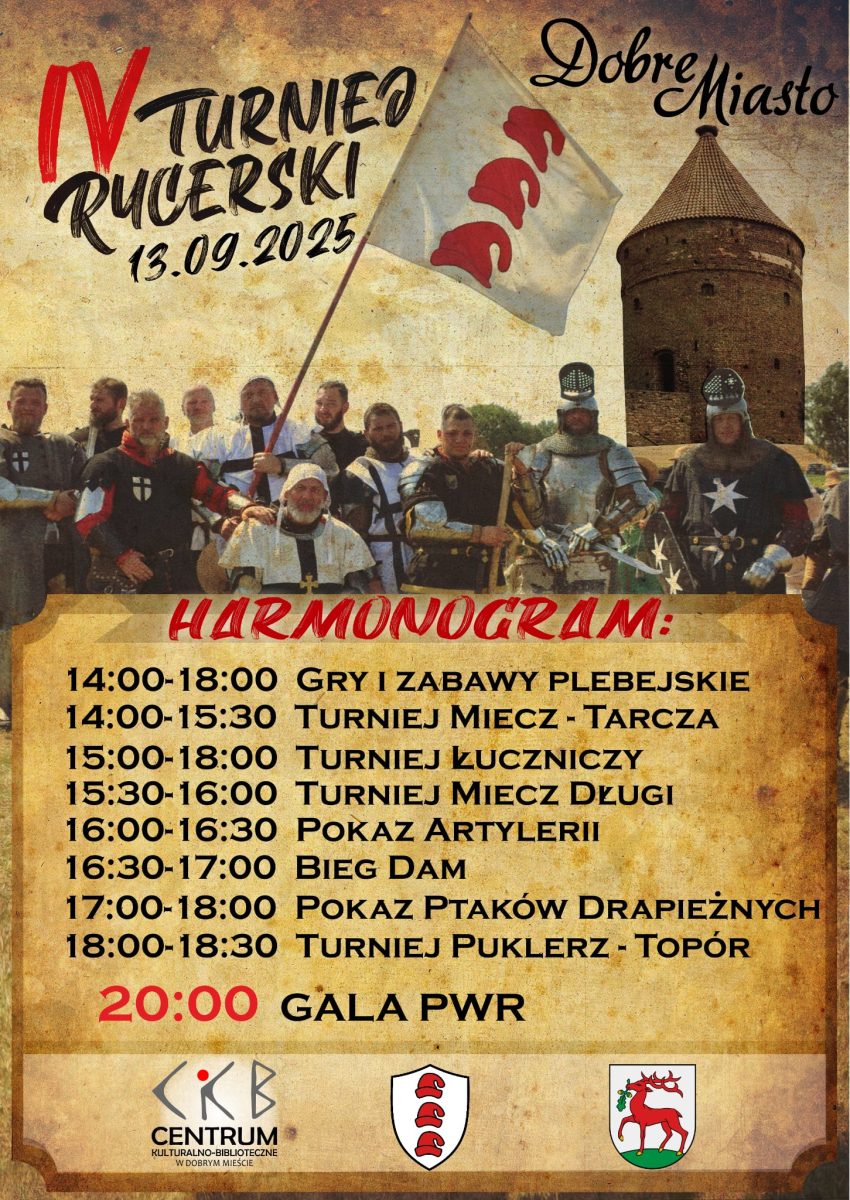 Plakat zapraszający w sobotę 13 września 2025 r. do Dobrego Miasta na Turniej Rycerski Dobre Miasto 2025.