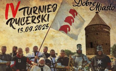 Plakat zapraszający w sobotę 13 września 2025 r. do Dobrego Miasta na Turniej Rycerski Dobre Miasto 2025.