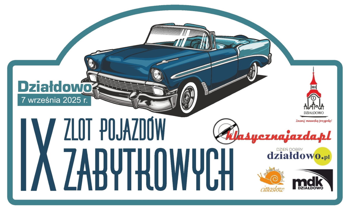 Plakat zapraszający w niedzielę 7 września 2025 r. do Działdowa na Zlot Pojazdów Zabytkowych w Działdowie 2025.