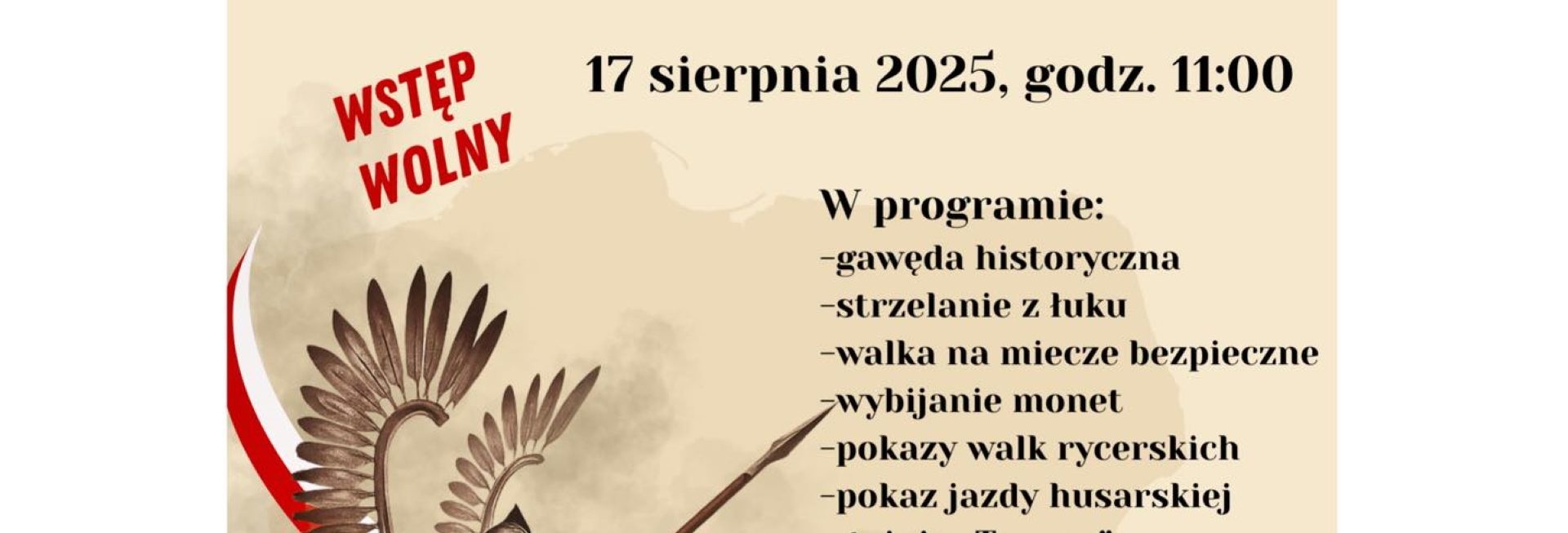 Plakat zapraszający w niedzielę 17 sierpnia 2025 r. do Grunwaldu na Festyn - Historia Polskiego Oręża "Od Średniowiecznych Rycerzy po Żołnierzy" Grunwald 2025.