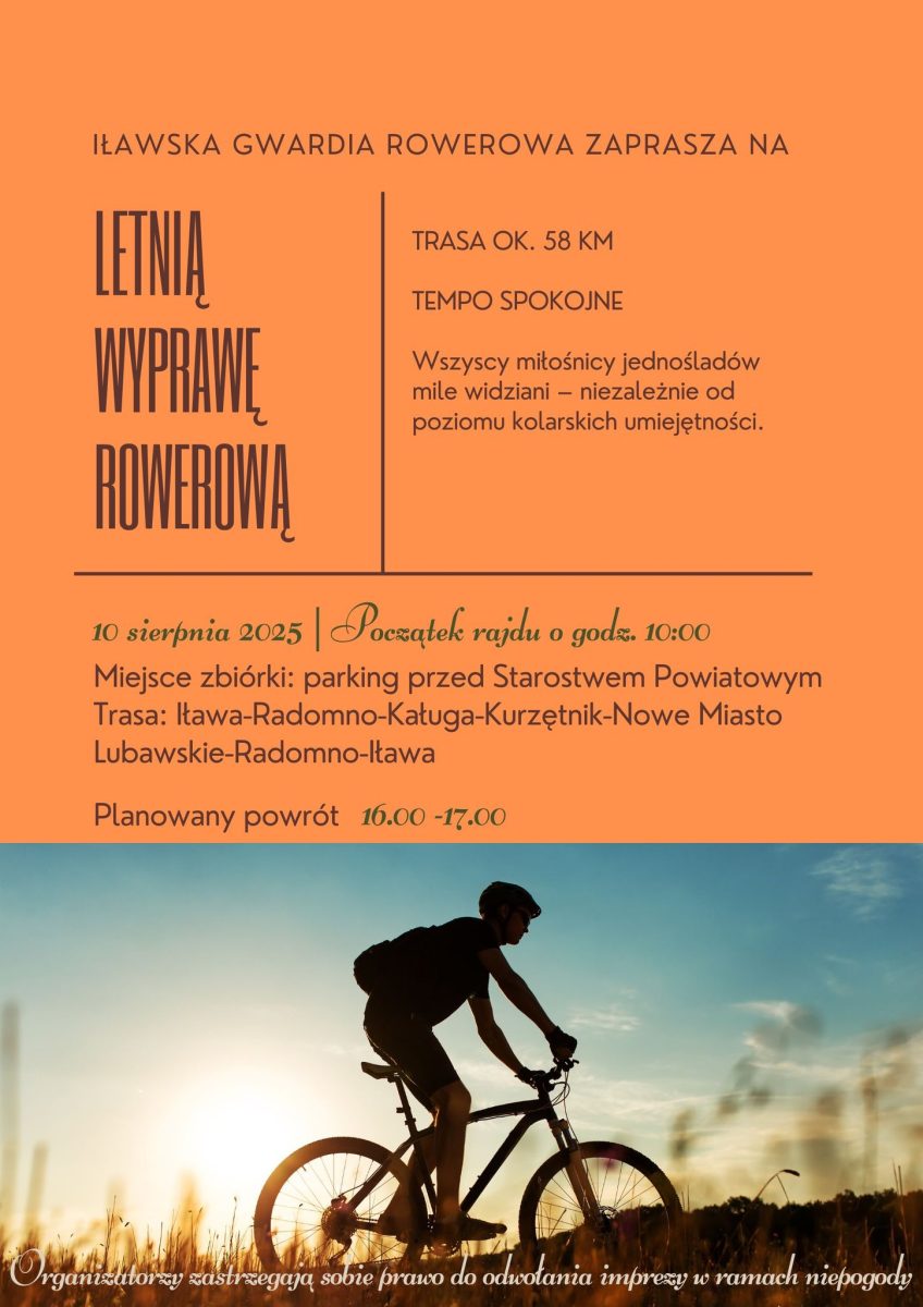 Plakat zapraszający w niedzielę 10 sierpnia 2025 r. do Iławy na Letnią Wyprawę Rowerową Iława 2025.