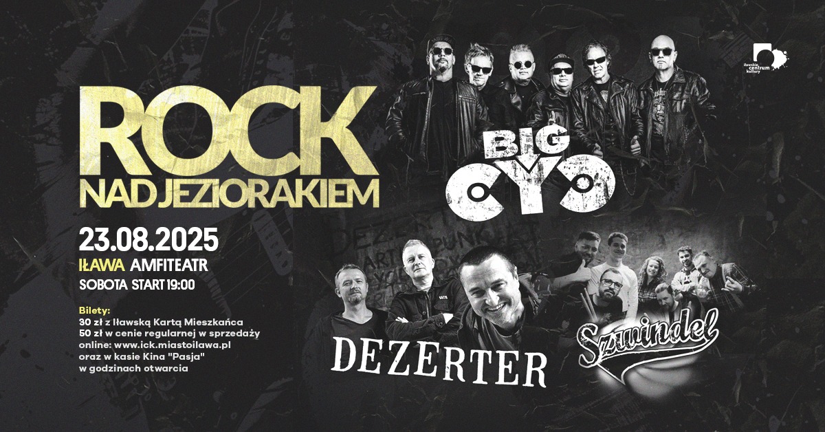 Plakat zapraszający w sobotę 23 sierpnia 2025 r. do Iławy na Rock nad Jeziorakiem Iława 2025.