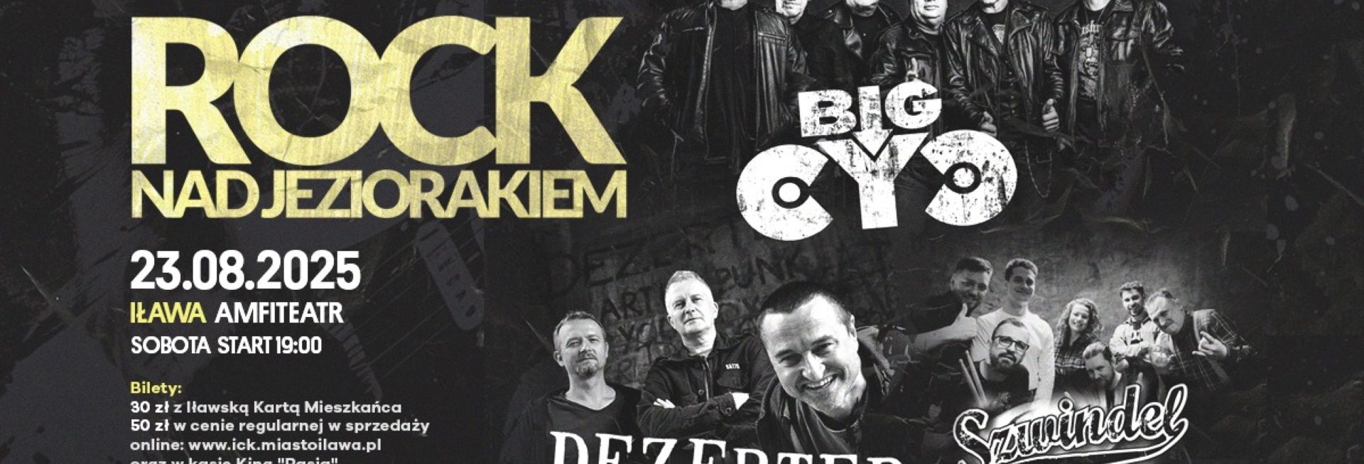 Plakat zapraszający w sobotę 23 sierpnia 2025 r. do Iławy na Rock nad Jeziorakiem Iława 2025.