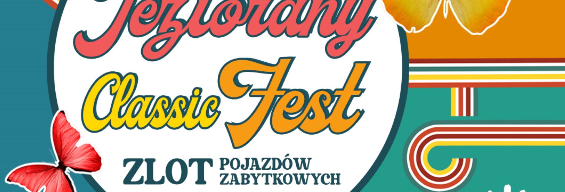 Plakat zapraszający w sobotę 9 sierpnia 2025 r. do Jezioran na Zlot Zabytkowych Samochodów - Jeziorany Classic Fest 2025.  