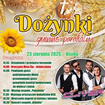 Plakat zapraszający w sobotę 23 sierpnia 2025 r. do miejscowości Kisiny w gminie Działdowo na Dożynki Gminno-Parafialne Kisiny 2025.