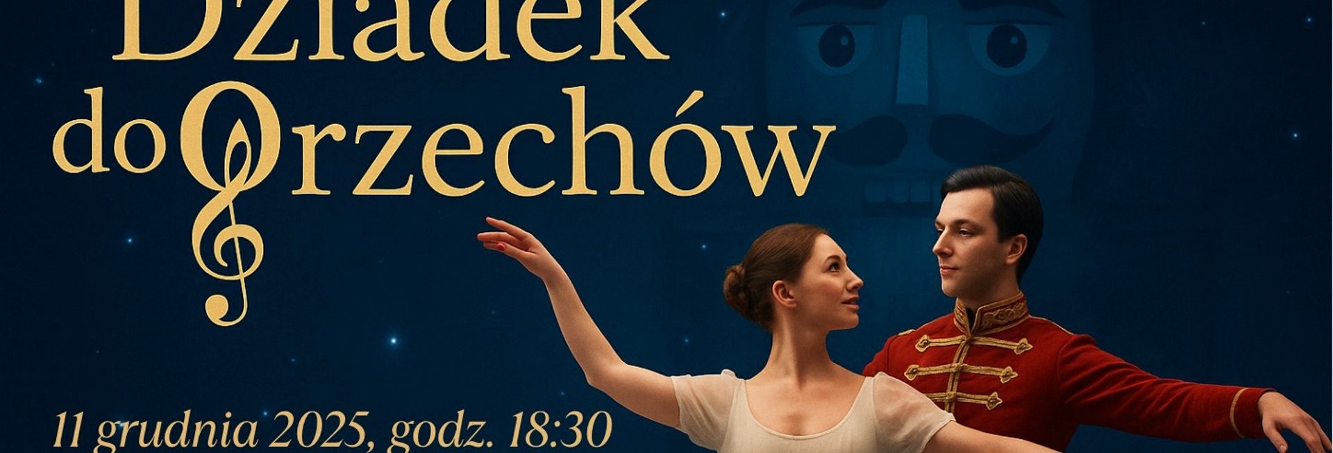 Plakat zapraszający w czwartek 11 grudnia 2025 r. do Olsztyna na spektakl Dziadek do Orzechów – International Grand Ballet Filharmonia Olsztyn 2025.