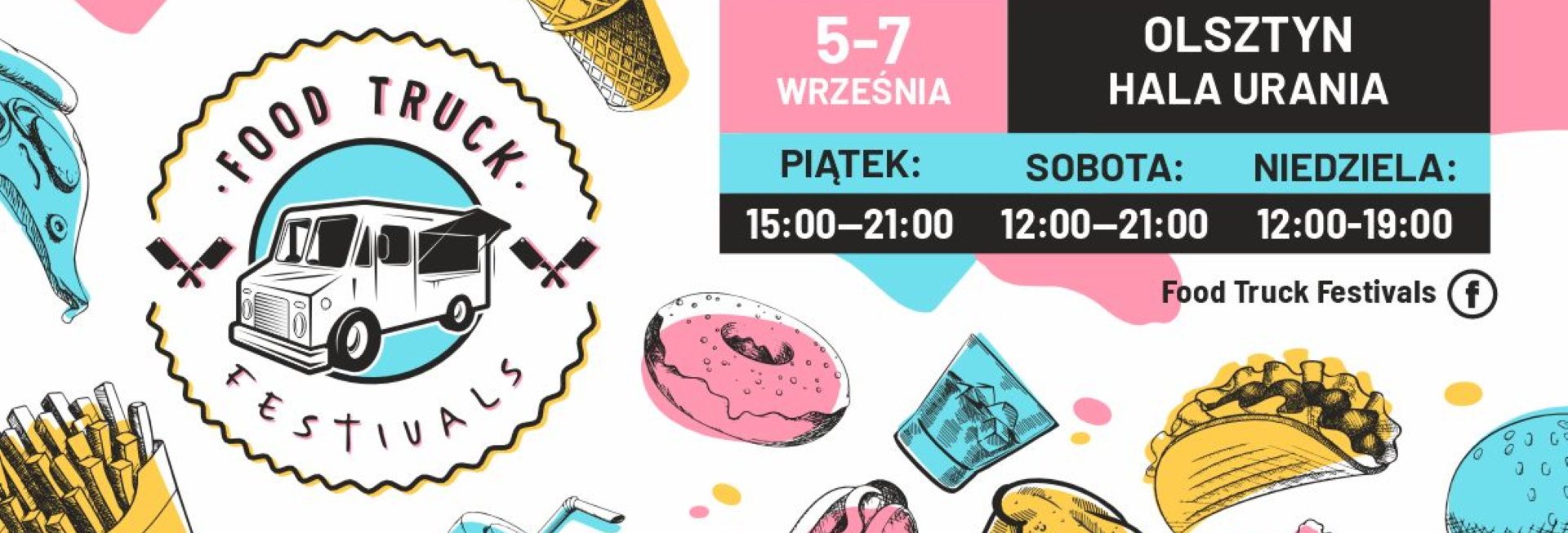 Plakat zapraszający w dniach 5-7 września 2025 r. do Olsztyna na Food Truck Festivals Olsztyn Hala Urania 2025. 