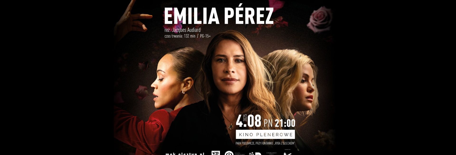 Plakat zapraszający w sobotę 4 sierpnia 2025 r. do Olsztyna na Kino Plenerowe w Parku Podzamcze „Emilia Pérez” Olsztyn 2025. 