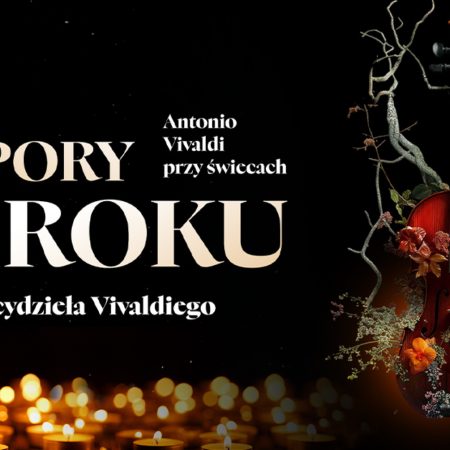 Plakat zapraszający w czwartek 20 listopada 2025 r. do Olsztyna na Koncert „Cztery pory roku” Antonio Vivaldi przy Świecach Filharmonia Olsztyn 2025. 