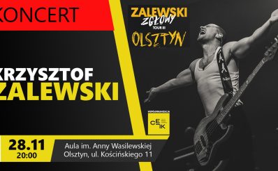 Plakat zapraszający w piątek 28 listopada 2025 r. do Olsztyna na koncert Krzysztofa Zalewskiego Olsztyn 2025.  