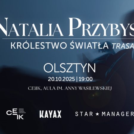 Plakat zapraszający w poniedziałek 20 października 2025 r. do Olsztyna na koncert Natalii Przybysz "Królestwo Światła" Olsztyn 2025.