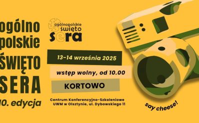 Plakat zapraszający w dniach 13-14 września 2025 r. do Olsztyna na 10. edycję Festiwalu Serów i Twarogów Polskiego Mleczarstwa – Ogólnopolskie Święto Sera Olsztyn 2025.