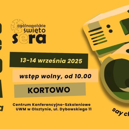 Plakat zapraszający w dniach 13-14 września 2025 r. do Olsztyna na 10. edycję Festiwalu Serów i Twarogów Polskiego Mleczarstwa – Ogólnopolskie Święto Sera Olsztyn 2025.