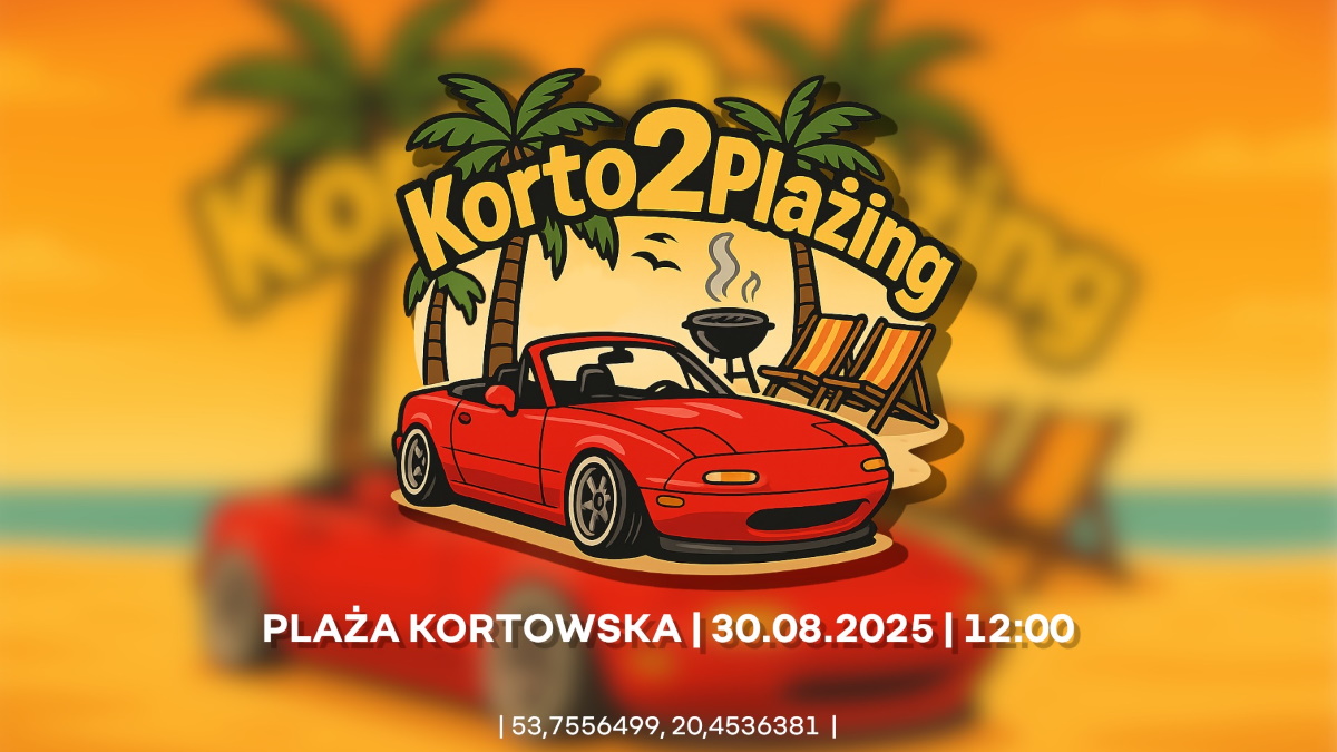 Plakat zapraszający w sobotę 30 sierpnia 2025 r. do Olsztyna na Plażing w Kortowie "Korto2Plażing" Olsztyn 2025.  