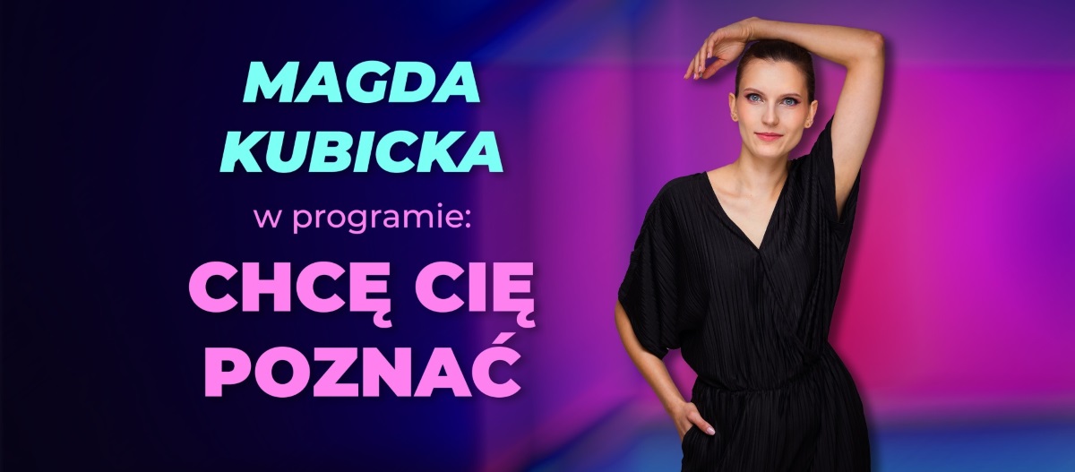 Plakat zapraszający w środę 15 października 2025 r. do Olsztyna na Stand-Up Magda Kubicka "Chcę cię poznać" Olsztyn 2025.
