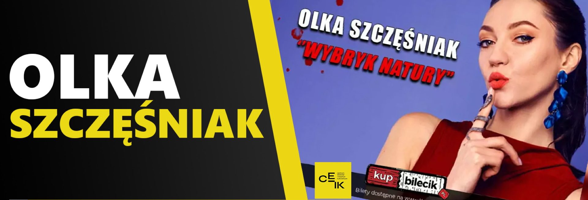 Plakat zapraszający we wtorek 2 września 2025 r. do Olsztyna na Stand Up Olka Szczęśniak "Wybryk natury" Olsztyn 2025.