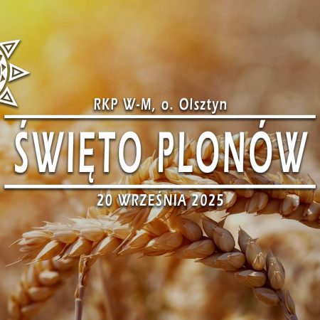 Plakat zapraszający w sobotę 20 września 2025 r. do Olsztyna na Święto Plonów Olsztyn 2025. 