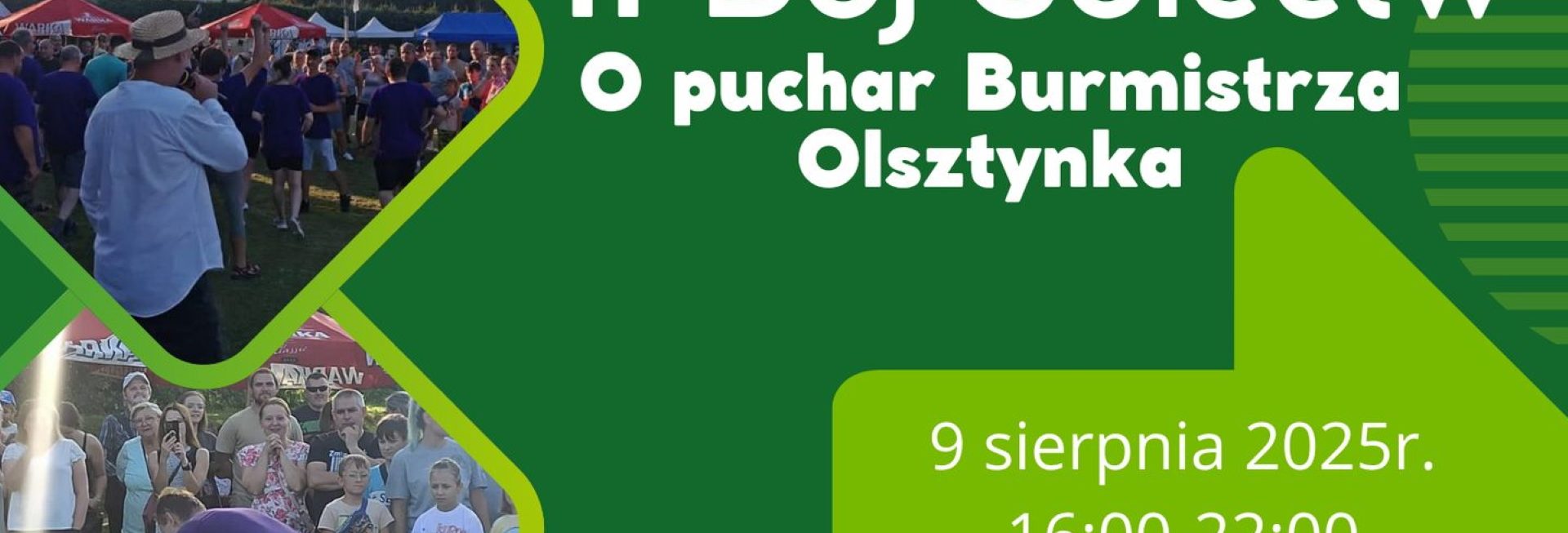 Plakat zapraszający w sobotę 9 sierpnia 2025 r. do miejscowości Lichtajny w gminie Olsztynek na Bój Sołectw o Puchar Burmistrza Olsztynka Lichtajny 2025.