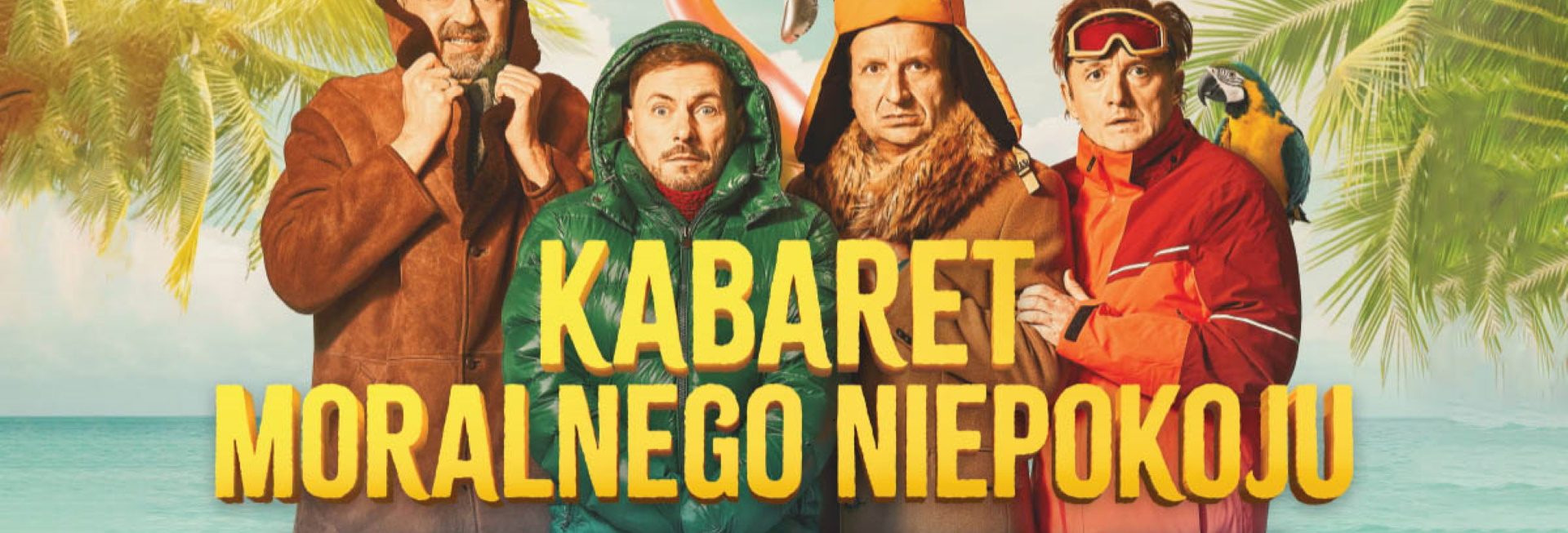 Plakat zapraszający na występ Kabaretu Moralnego Niepokoju "Normalne to to nie jest."