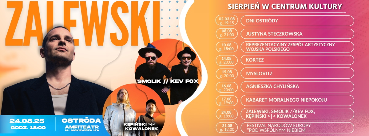 Plakat zapraszający do Ostródy na koncerty w sierpniu 2025 r 