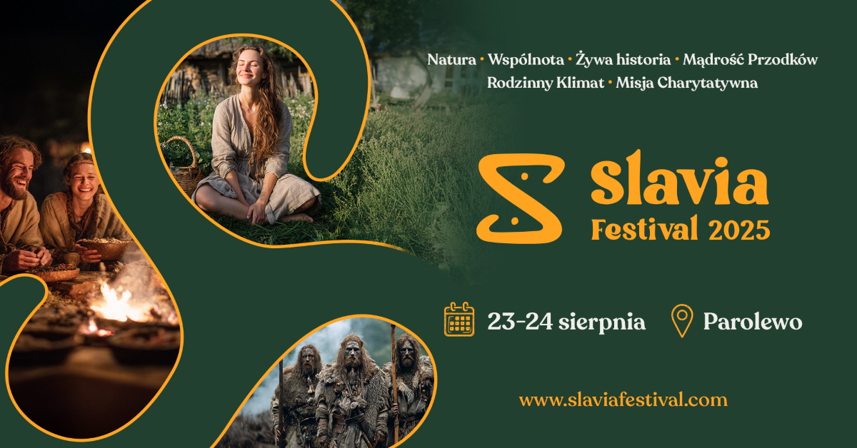 Plakaty zapraszający w dniach 23-24 sierpnia 2025 r. do miejscowości Parolewo w gminie Ostróda na Slavia Festival 2025 – Festiwal Słowiańskiej Kultury i Natury Parolewo k. Ostródy.