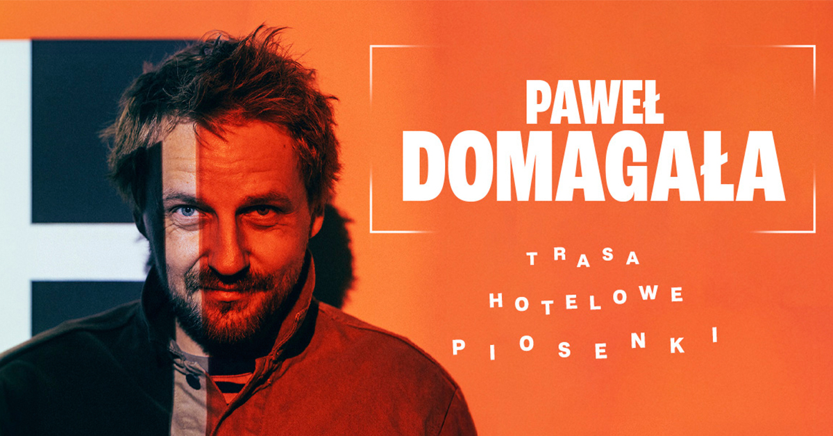 Plakat zapraszający na Koncert Hotelowe Piosenki - Paweł Domagała 2025. 
