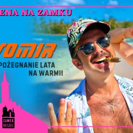 Plakat zapraszający w piątek 5 września 2025 r. do Reszla na koncert "Pożegnanie Lata w Warmii" Sławomir Zamek Reszel 2025.