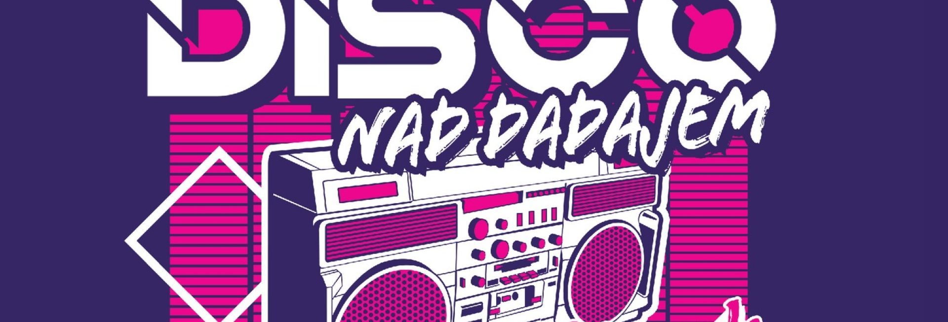 Plakat zapraszający w dniach 14-15 sierpnia 2025 r. do miejscowości Rukławki na Wieczór Disco Nad Dadajem Rukławki 2025.