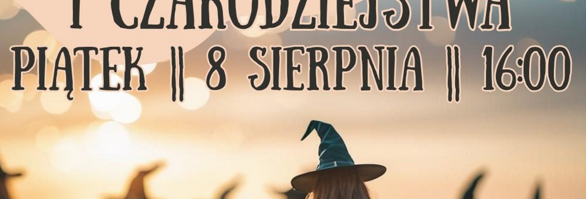 Plakat zapraszający w piątek 8 sierpnia 2025 r. do miejscowości Swobodna koło Dobrego Miasta na Szkołę Magii i Czarodziejstwa Swobodna 2025.