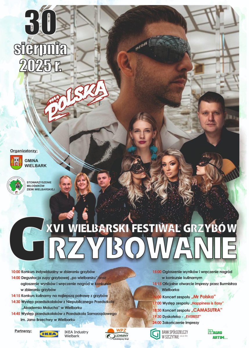 Plakat zapraszający w sobotę 30 sierpnia 2025 r. do Wielbarka na Wielbarski Festiwal Grzybów "Grzybowanie" Wielbark 2025. 