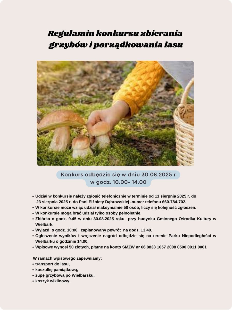Plakat zapraszający w sobotę 30 sierpnia 2025 r. do Wielbarka na Wielbarski Festiwal Grzybów "Grzybowanie" Wielbark 2025. 