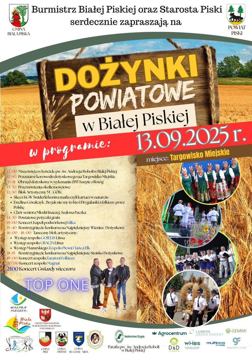 Plakat zapraszający w sobotę 13 września 2025 r. do miejscowości Biała Piska w powiecie piskim na Dożynki Powiatowe w Białej Piskiej 2025.