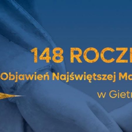 Plakat zapraszający w dniach 13-14 września 2025 r. do Gietrzwałdu na 148 Rocznicę Objawień Najświętszej Maryi Panny Gietrzwałd 2025. 