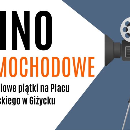 Plakat zapraszający do Giżycka na Kino Samochodowe Giżycko 2025.