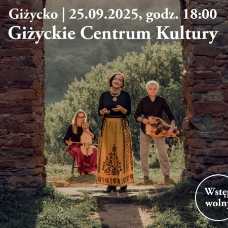 Plakat zapraszający w czwartek 25 września 2025 r. do Giżycka na koncert zespołu Wernyhora Giżycko 2025. 