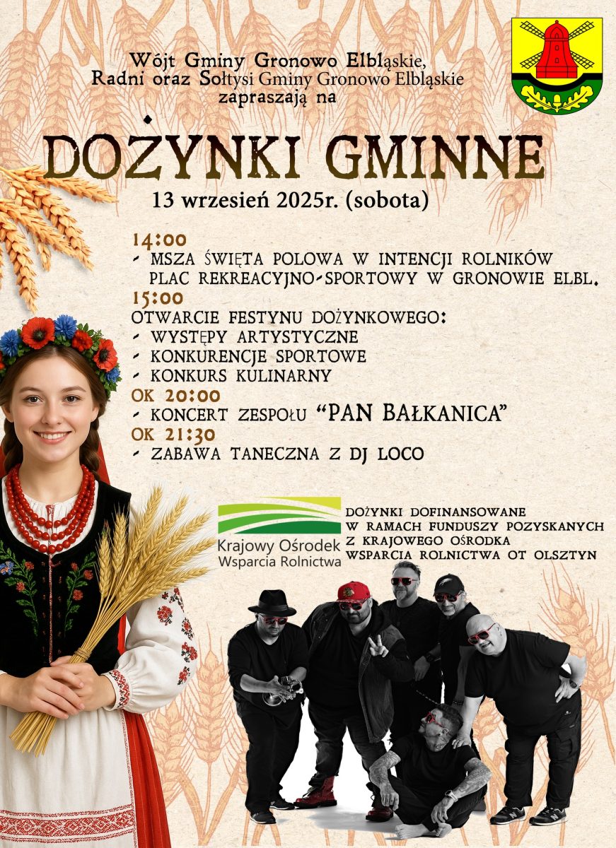 Plakat zapraszający w sobotę 13 września 2025 r. do miejscowości Gronowo Elbląskie w powiecie elbląskim na Dożynki Gminne Gronowo Elbląskie 2025. 