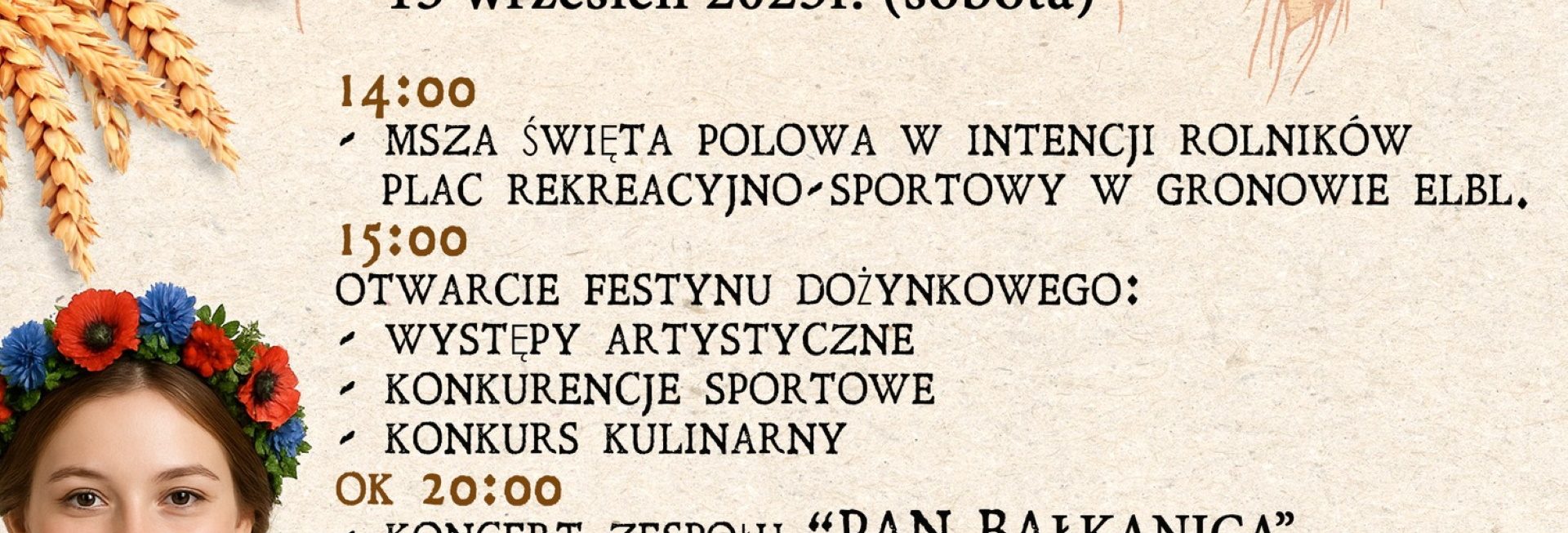 Plakat zapraszający w sobotę 13 września 2025 r. do miejscowości Gronowo Elbląskie w powiecie elbląskim na Dożynki Gminne Gronowo Elbląskie 2025. 