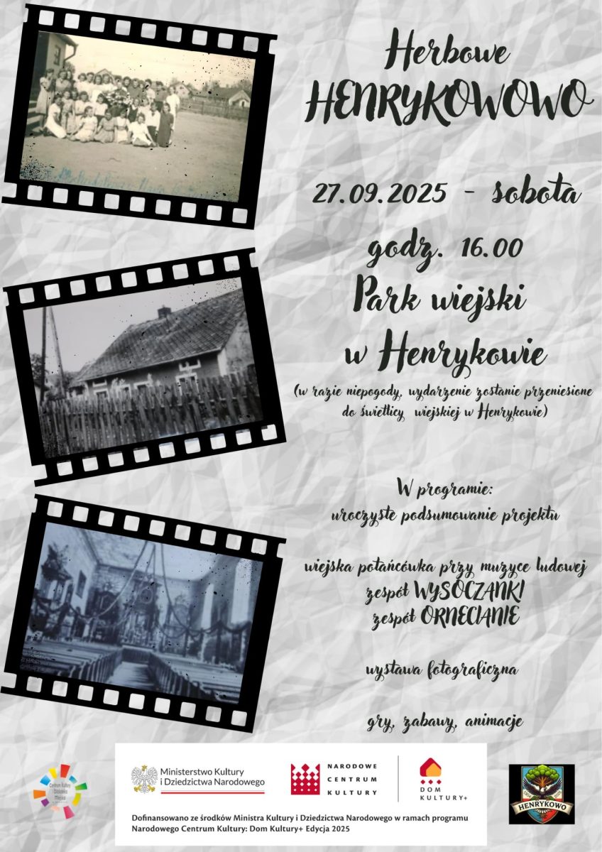 Plakat zapraszający w sobotę 27 września 2025 r. do miejscowości Henrykowo w gminie Orneta na Integrację „Herbowe Henrykowo” Henrykowo 2025.