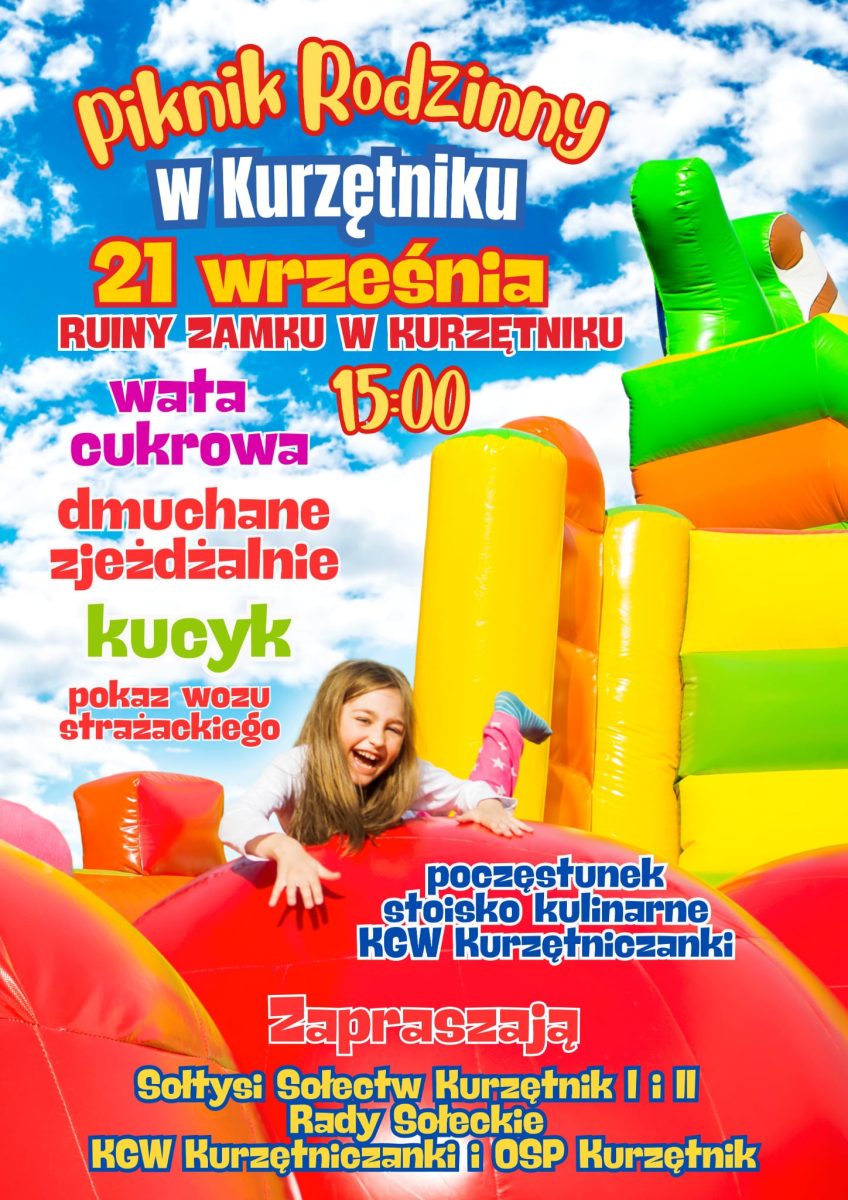 Plakat zapraszający w niedzielę 21 września 2025 r. do miejscowości Kurzętnik na Piknik Rodzinny Kurzętnik 2025. 