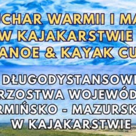 Plakat zapraszający w sobotę 13 września 2025 r. do Lidzbarka na 3. edycję Pucharu Warmii i Mazur w Kajakarstwie - Lidzbark 2025. 