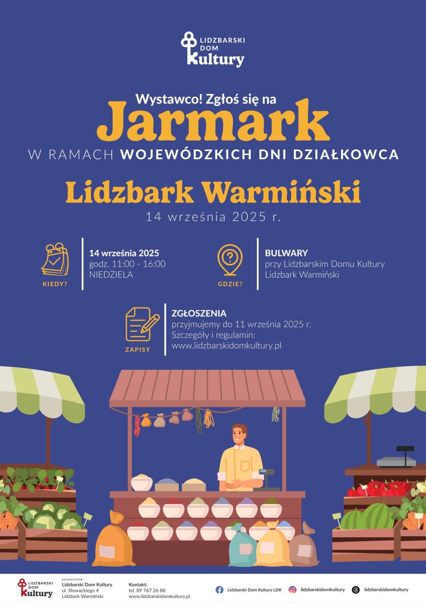Plakat zapraszający w niedzielę 14 września 2025 r. do Lidzbarka Warmińskiego na Jarmark Lidzbark Warmiński 2025. 