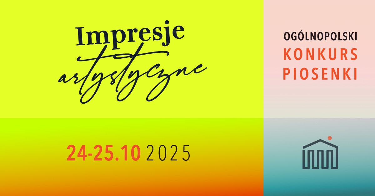 Plakat zapraszający w dniach 24-25 października 2025 r. do Mrągowa na Ogólnopolski Konkurs Piosenki! Impresje Artystyczne Mrągowo 2025. 
