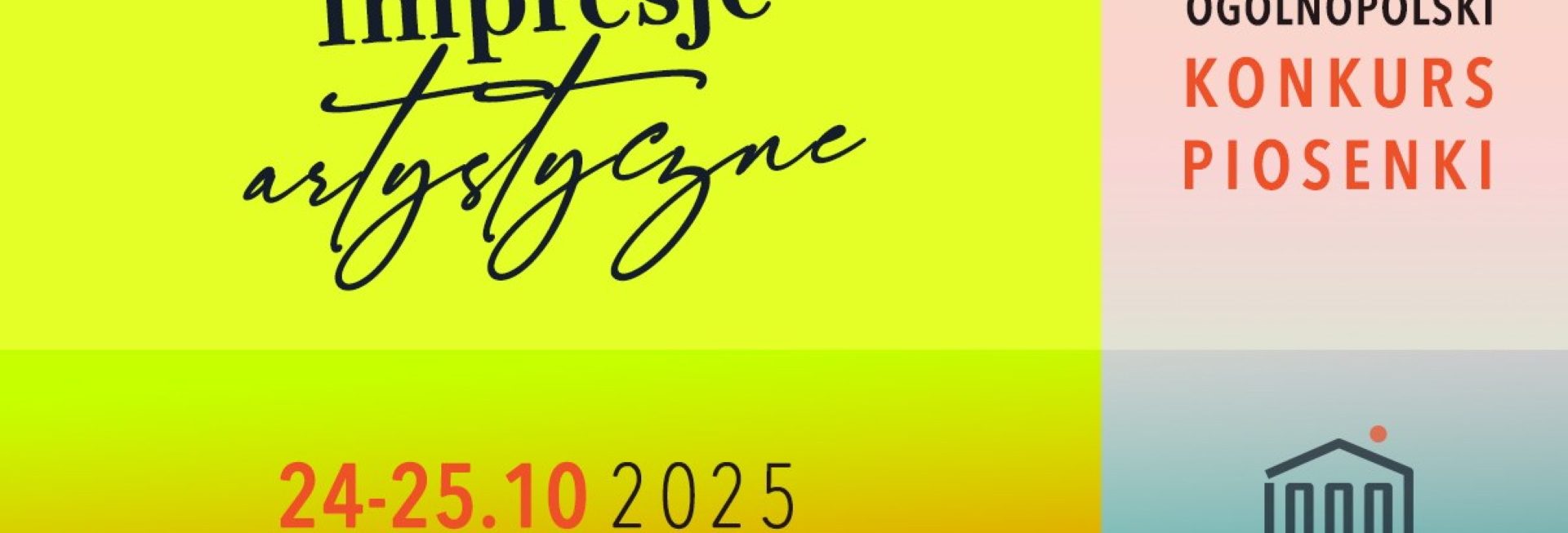 Plakat zapraszający w dniach 24-25 października 2025 r. do Mrągowa na Ogólnopolski Konkurs Piosenki! Impresje Artystyczne Mrągowo 2025.