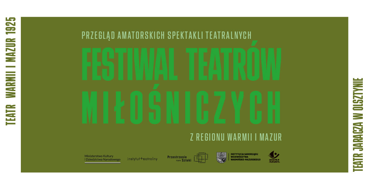 Plakat zapraszający w dniach 10-11 września 2025 r. do Teatru Jaracza w Olsztynie na Festiwal Teatrów Miłośniczych Teatr Jaracza Olsztyn 2025.