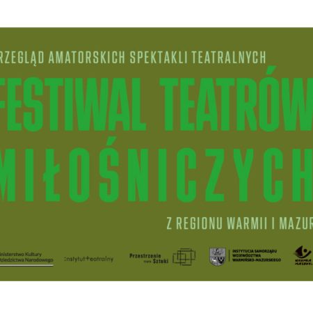 Plakat zapraszający w dniach 10-11 września 2025 r. do Teatru Jaracza w Olsztynie na Festiwal Teatrów Miłośniczych Teatr Jaracza Olsztyn 2025.