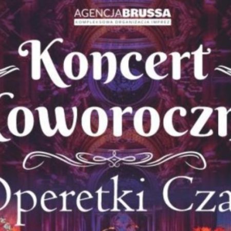 Plakat zapraszający w poniedziałek 5 stycznia 2026 r. do Olsztyna na Koncert Noworoczny Operetki Czar - Filharmonia Olsztyn 2026.