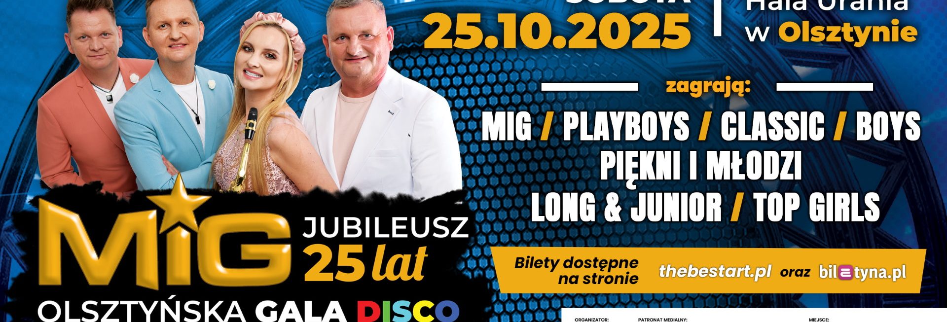 Plakat zapraszający w sobotę 25 października 2025 r. do Olsztyna na Olsztyńską Galę Disco 2025 - 25-Lat Zespołu MIG Hala Urania 2025.