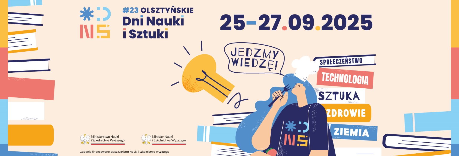 Plakat zapraszający w dniach 25-27 września 2025 r. do Olsztyna na Olsztyńskie Dni Nauki i Sztuki Olsztyn 2025.